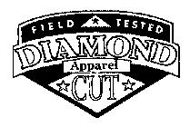 FIELD TESTED DIAMOND CUT APPAREL