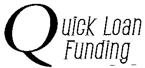 QUICK LOAN FUNDING