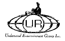 UR UNDERRATED ENTERTAINMENT GROUP INC.