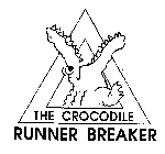 THE CROCODILE RUNNER BREAKER