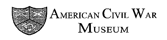 AMERICAN CIVIL WAR MUSEUM