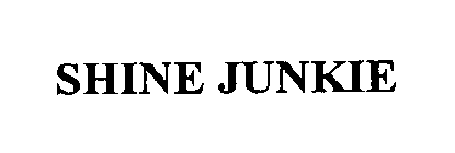 SHINE JUNKIE
