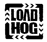 LOAD HOG