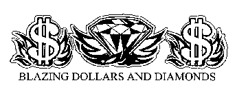 BLAZING DOLLARS AND DIAMONDS