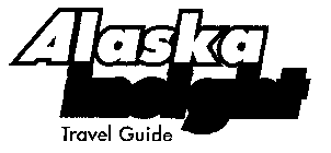 ALASKA INSIGHT TRAVEL GUIDE