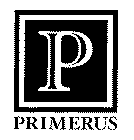 P PRIMERUS