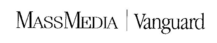 MASSMEDIA VANGUARD