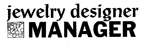 JEWELRY DESIGNER MANAGER
