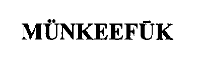 MUNKEEFUK