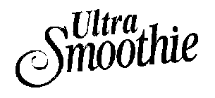 ULTRA SMOOTHIE