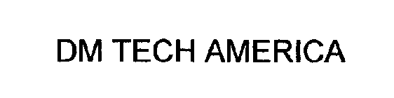 DM TECH AMERICA