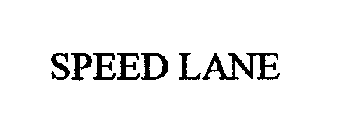 SPEED LANE