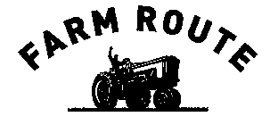 FARM ROUTE