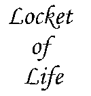 LOCKET OF LIFE