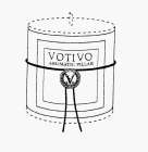 VOTIVO AROMATIC PILLAR