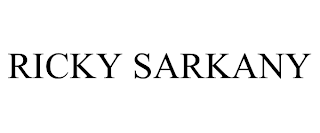 RICKY SARKANY