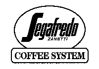 SEGAFREDO ZANETTI COFFEE SYSTEM