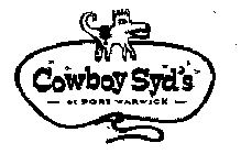 COWBOY SYD'S AT PORT WARWICK