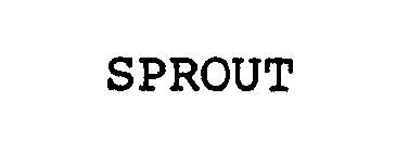 SPROUT