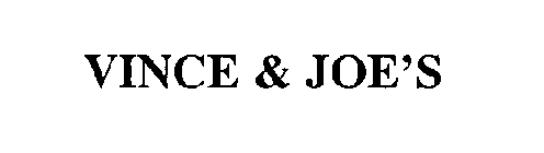 VINCE & JOE'S