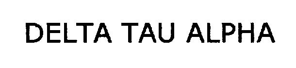 DELTA TAU ALPHA