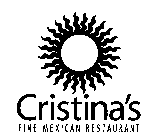 CRISTINA'S FINE MEXICAN RESTAURANT