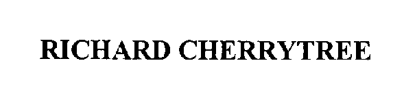 RICHARD CHERRYTREE