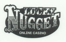 LUCKY NUGGET ONLINE CASINO