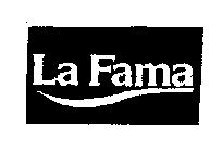 LA FAMA