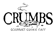 CRUMBS GOURMET COOKIE CAFE