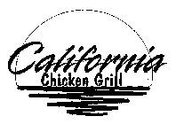 CALIFORNIA CHICKEN GRILL