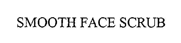 SMOOTH FACE SCRUB