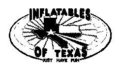 INFLATABLES OF TEXAS JUST HAVE FUN