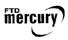 FTD MERCURY