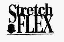 STRETCHFLEX