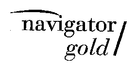 NAVIGATOR GOLD