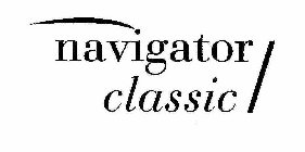 NAVIGATOR CLASSIC