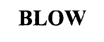 BLOW