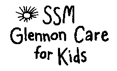 SSM GLENNON CARE FOR KIDS