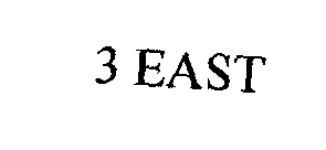 3 EAST