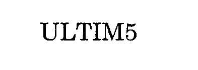 ULTIM5