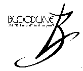 BLOODLINE - THE 
