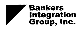 BANKERS INTEGRATION GROUP, INC.