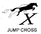 X JUMP CROSS