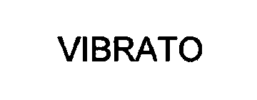VIBRATO