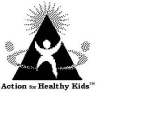 ACTION FOR HEALTHY KIDS