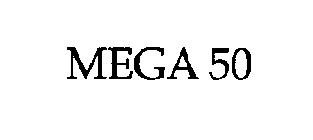 MEGA 50