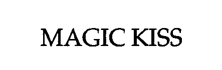 MAGIC KISS