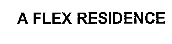 A FLEX RESIDENCE