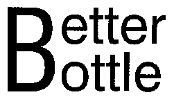 BETTER BOTTLE